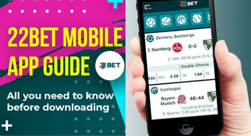 22Bet on your Android and iOS mobiles